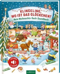 Klingeling, wo ist das Glöckchen? Mein Weihnachts-Such-Soundbuch.