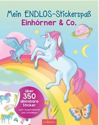 Mein Endlos-Stickerspaß Einhörner & Co.