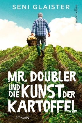 Mr. Doubler und die Kunst der Kartoffel