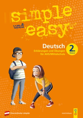 simple und easy Deutsch - 2. Schuljahr, Übungsbuch AHS/Mittelschule