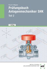 Prüfungsbuch Anlagenmechaniker SHK - Tl.2
