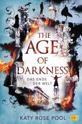 The Age of Darkness - Das Ende der Welt - Bd.3