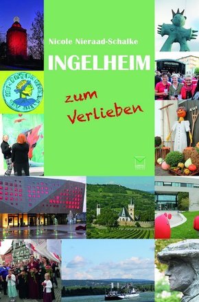 Ingelheim zum Verlieben