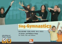 Sing-Gymnastics, Heft, m. 1 Multimedia-CD