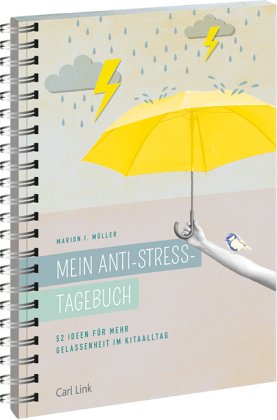 Mein Anti-Stress-Tagebuch