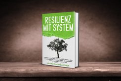 Resilienz mit System