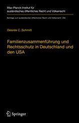 Familienzusammenführung und Rechtsschutz in Deutschland und den USA