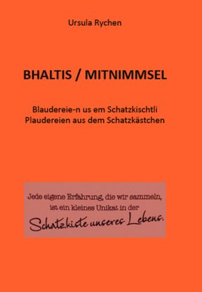 Bhaltis - Mitnimmsel