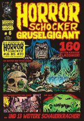 HORRORSCHOCKER Grusel Gigant - Bd.6