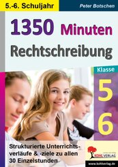 1350 Minuten Rechtschreibung / Klasse 5-6