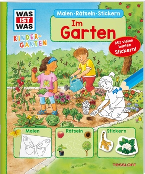 WAS IST WAS Kindergarten Malen Rätseln Stickern WAS IST WAS Kindergarten Malen Rätseln Stickern Im Garten.