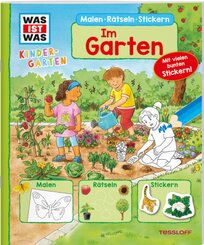 WAS IST WAS Kindergarten Malen Rätseln Stickern WAS IST WAS Kindergarten Malen Rätseln Stickern Im Garten.