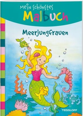 Mein schönstes Malbuch - Meerjungfrauen