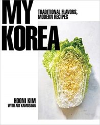 My Korea - Traditional Flavors, Modern Recipes