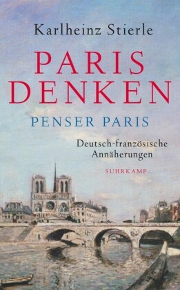 Paris denken - Penser Paris