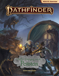 Pathfinder Chronicles, Zweite Edition, Der Untergang von Peststein