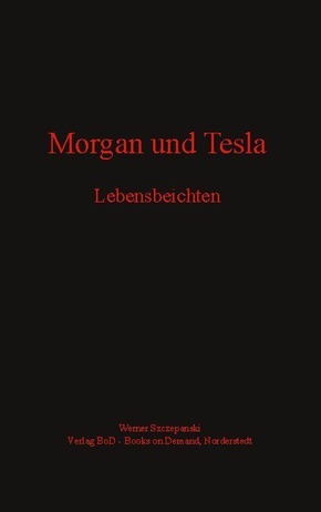 Morgan und Tesla