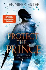 Die Splitterkrone - Protect the Prince