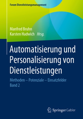 Automatisierung und Personalisierung von Dienstleistungen - Bd.2