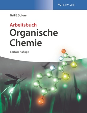 Organische Chemie: Arbeitsbuch Organische Chemie