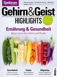 Gehirn & Geist Highlights - Ernährung & Gesundheit