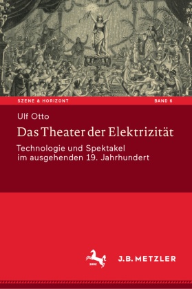 Das Theater der Elektrizität; .