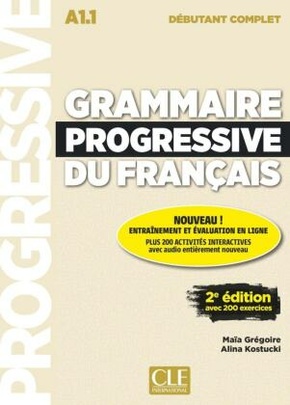 Grammaire progressive du français - Niveau débutant complet - 2ème édition