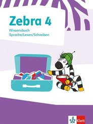 Zebra. Ausgabe ab 2018: 4. Schuljahr, Wissensbuch
