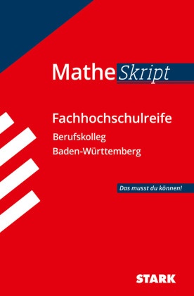 MATHE Skript  Fachhochschulreife Berufskolleg Baden-Württemberg