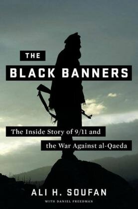 The Black Banners (Declassified) - How Torture Derailed the War on Terror after 9/11