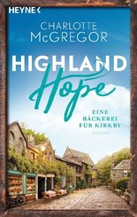 Highland Hope - Eine Bäckerei für Kirkby