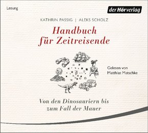 Handbuch für Zeitreisende, 2 Audio-CD