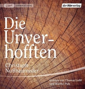 Die Unverhofften, 2 Audio-CD, 2 MP3