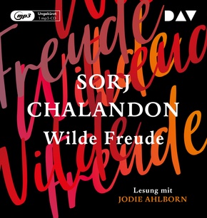 Wilde Freude, 1 Audio-CD, 1 MP3