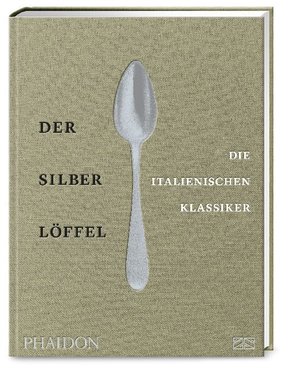 Der Silberlöffel - Die italienischen Klassiker