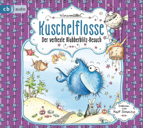 Kuschelflosse - Der verhexte Blubberblitz-Besuch, 2 Audio-CD
