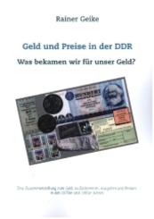 Geld und Preise in der DDR - Was bekamen wir für unser Geld?