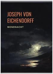 Mondnacht - Die schönsten Gedichte