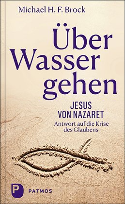 Über Wasser gehen