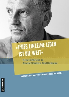 "Jedes einzelne Leben ist die Welt"