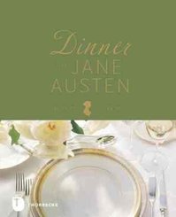 Dinner mit Jane Austen