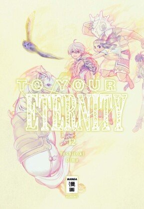 To Your Eternity - Bd.12