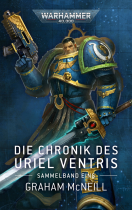Warhammer 40.000 - Die Chronik des Uriel Ventris - .01