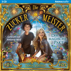 Die Zuckermeister - Der magische Pakt, 2 Audio-CD