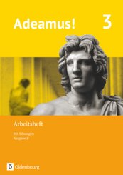 Adeamus! - Ausgabe B - Latein als 1. Fremdsprache - Band 3