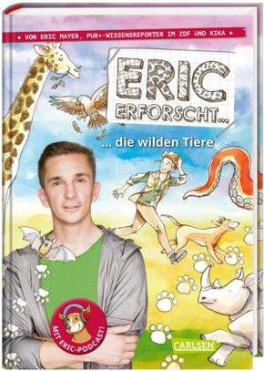 Eric erforscht ... 2: Die wilden Tiere - Bd.2