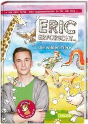 Eric erforscht ... 2: Die wilden Tiere - Bd.2