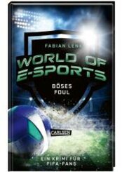World of E-Sports: Böses Foul