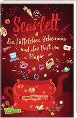 Scarlett: Ein Löffelchen Geheimnis und der Duft von Magie - Ein Buch voller Rezepte, Freundschaft und Liebe (Scarlett 1)