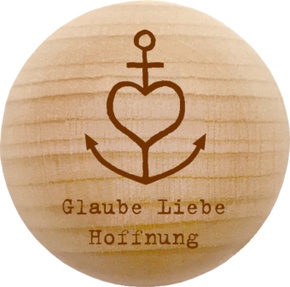 Holz-Handschmeichler - Glaube, Liebe, Hoffnung